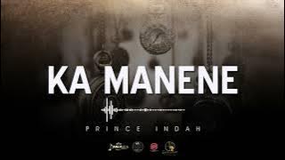 Prince Indah ~ Ka Manene(sms SKIZA 9844756 to 811)
