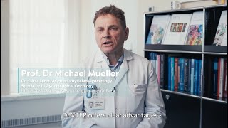 The Voice of Experts: Why DEXTER at Hospital Inselspital