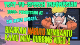 Seru !!!   Text-to-Speech Indonesia: Cara Buat Dubbing Suara Naruto screenshot 5