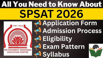SPSAT 2026 Complete Details, Application Form, Dates, Eligibility, Syllabus, Pattern, Admit Card