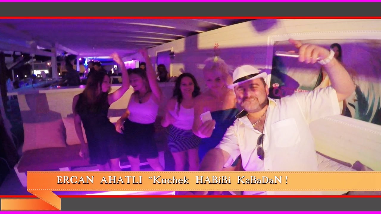 Habibi kabadan kuchek 2017 / ercan ahatli & dj niki mix hit youtube