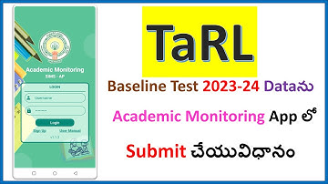 AP TaRL 2023-24 BASELINE TEST | HOW TO SUBMIT TaRL data in Academic Monitoring App