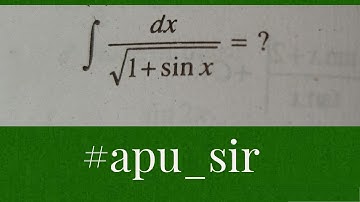 integration dx/ root under (1+sinx)