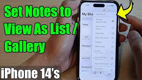 iPhone 14/14 Pro Max: How to Set Your Notes to View As List / Gallery