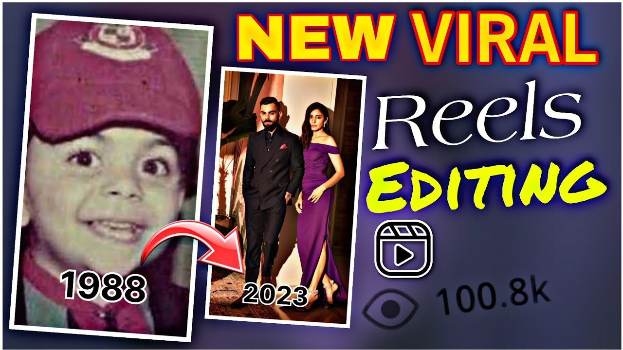 instagram New Trending 2003 to 2023 transformation Reels editing in vn app - YouTube