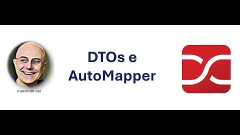 ASP.NET Core - DTOs e AutoMapper - I