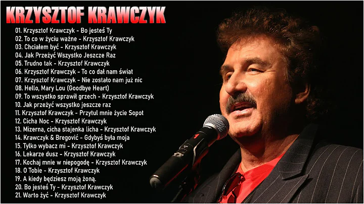 Krzysztof Krawczyk najlepsza muzyka  Najbardziej u...