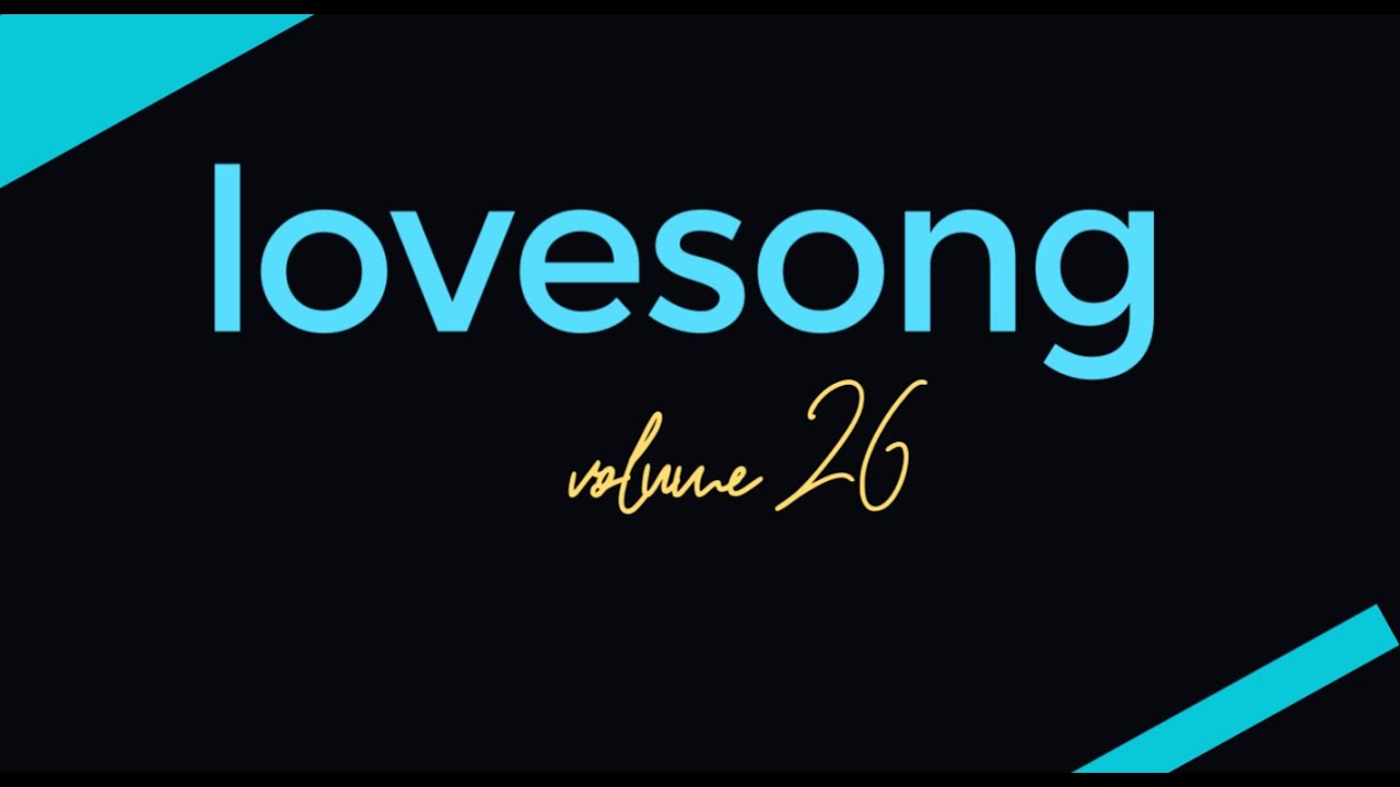 Lovesongs Volume 26  Curated by Siegfred..