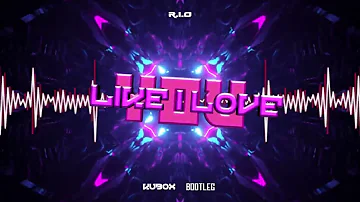 R.I.O - Like I Love You (DJ KUBOX BOOTLEG) ! NOWOŚĆ 2022 !