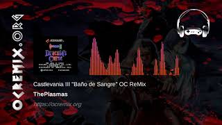 Castlevania III OC ReMix by ThePlasmas: "Baño de Sangre" [Nightmare (Underground Path)] (#3867)
