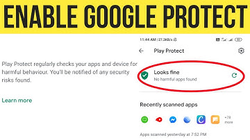 How to enable Google Play Protect in Android Mobile