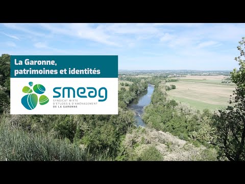 La Garonne, patrimoines et identités