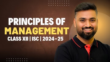 PRINCIPLES OF MANAGEMENT | CLASS-12 | COMMERCE | ISC| Shubham Jagdish | 8112601234