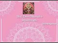Shri devi namana stotram  ya devi sarva bhutheshu  niranjana