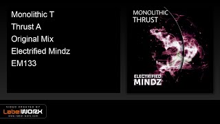 Monolithic T - Thrust A (Original Mix)