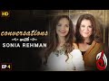Aamina Sheikh Talks with Sonia Rehman | Episode 04