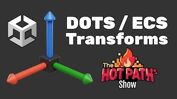 Unity ECS Transform System Deep Dive [DOTS]