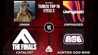 TGM26 Top 16: Uhhh, Catalyst, Unphased, AGB - C2 WB5 R2