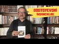 DOSTOYEVSKİ'NİN İLK ROMANI "İNSANCIKLAR"