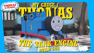 CARDBOARD Gauge 1 Thomas Replica! | Build Process | Thomas & Friends