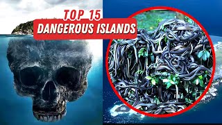 Be Aware! Top 15 Most Dangerous Islands in the World | Top 15 Facts