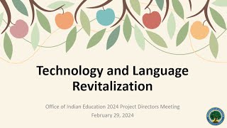Technology and Language Revitalization
