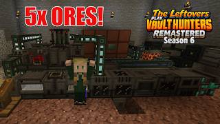 This Machine Multiplies Ores by 5x! (Vault Hunters Leftovers S6 #5)