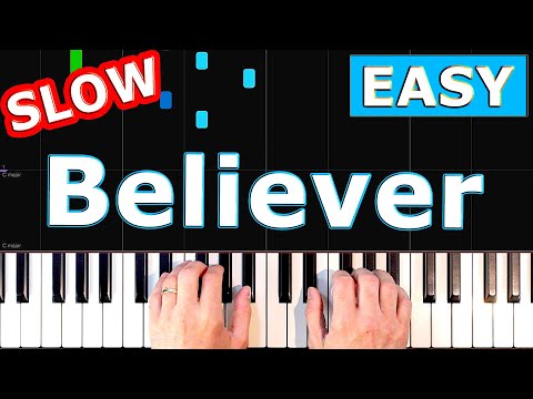 Imagine Dragons Believer SLOW Piano Tutorial Sheet Music 