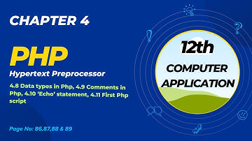 12th ComputerApplication Chapter 4 Php: Hypertext Preprocessor Part3