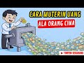 Cara Kuno Orang China Mengubah 1 Juta Jadi 1 Miliar Tanpa Kerja Keras! Begini Caranya!
