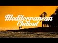 Mediterranean chillout  lounge mix del mar