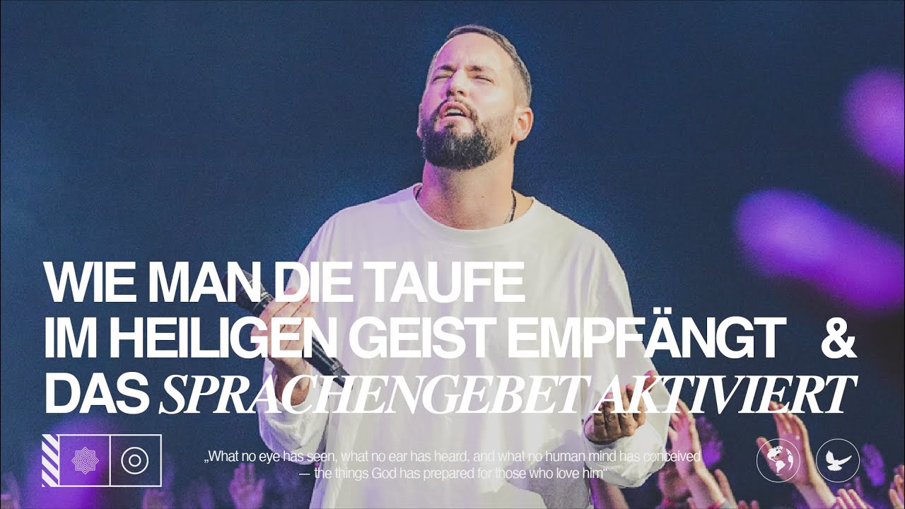 Wie man die Taufe im Heiligen Geist empfängt | Pr. Markus Wenz | HOLY SPIRIT NIGHT