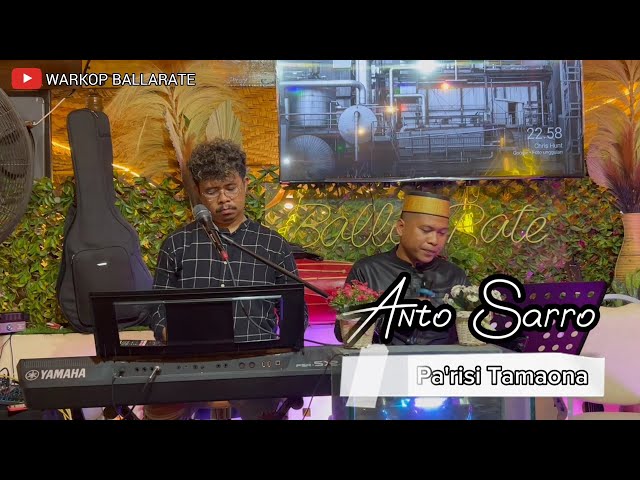 Anto Sarro - Pa'risi Tamaona || Cipta Ridwan Sau || Live Cover Warkop BallaRate class=