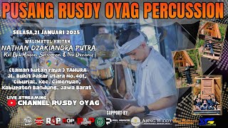 🔴LIVE PUSANG RUSDY OYAG PERCUSSION | WALIMATUL KHITAN