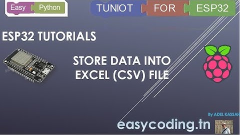 ESP32 tutorial B-13: Saving data to Excel (CSV) file