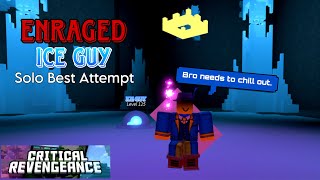 Solo Attempt Enraged Ice Guy Critical Revengeance