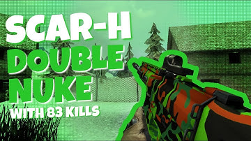 [Bullet Force] SCAR-H double nuke