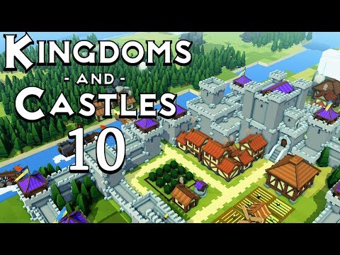 Видео: Прохождение Kingdoms and Castles: #10 - НЕ ДАЮТ СТРОИТЬСЯ!