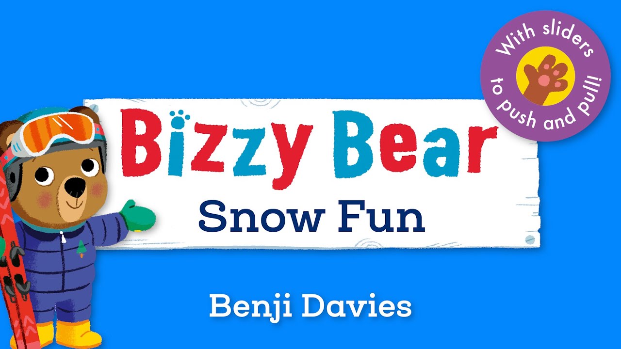Bizzy Bear: Snow Fun (22) - Nosy Crow
