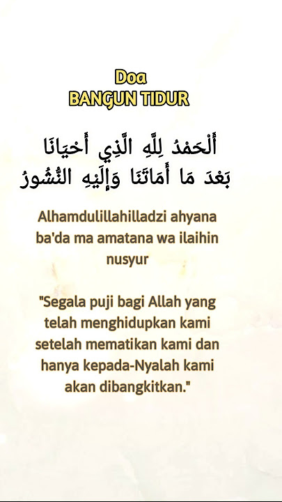 DOA Ketika BANGUN TIDUR Mudah Dihafalkan #doa #banguntidur #doabanguntidur