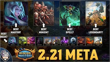 Best Deck? - Best Master? - Best Legendary? - Best Card? - Minion Masters Meta Review - 2.21