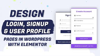 elementor design beautiful wordpress login signup user account pages
