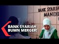 Merger 3 Bank Syariah BUMN, Bagaimana Dampaknya?