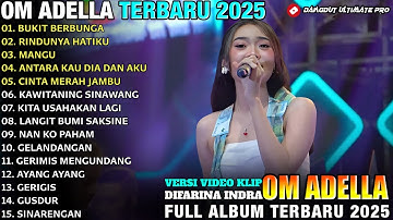 BUKIT BERBUNGA - RINDUNYA HATIKU - Difarina Indra - ADELLA TERBARU 2025