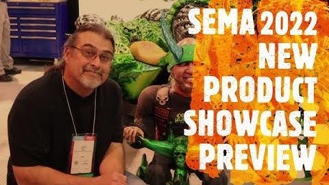 SEMA 2022 NEW PRODUCT SHOWCASE PREVEIW
