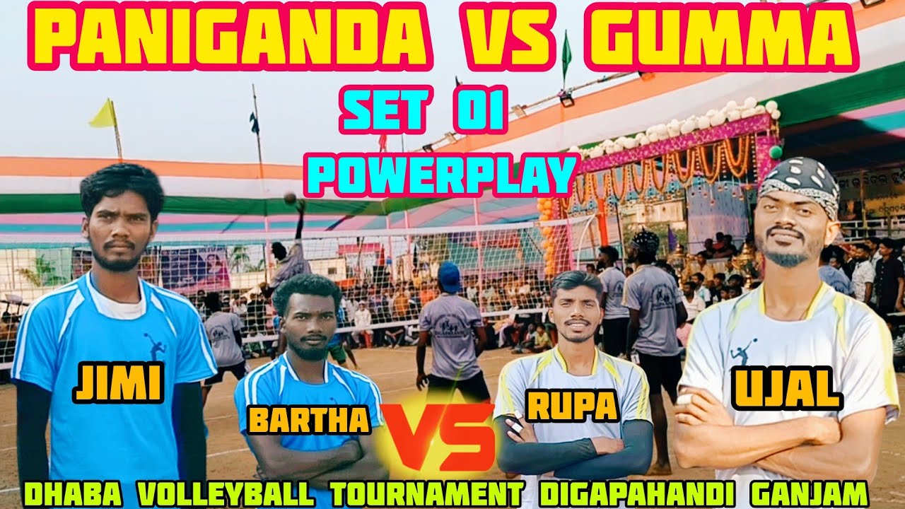 PANIGANDA 🆚 GUMMA 1st set powerplay dhaba volleyball tournament digapahandi ganjam