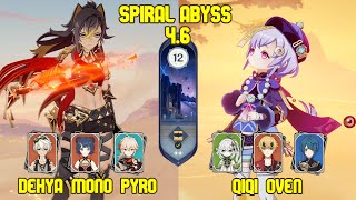 C0 Dehya Mono Pyro & C2 Qiqi Oven | Spiral Abyss Version 4.6 | Genshin Impact