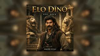 Elo Dino – Epic Rock | Simurg Echo