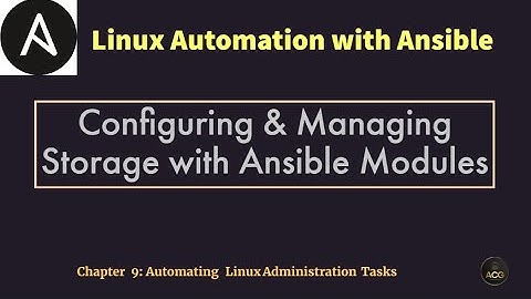 #34: Configuring & Managing Storage with Ansible Modules | Ansible Hands-On Lab