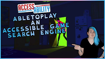 AbleToPlay - An Accessible Game Search Engine - Access-Ability